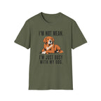 I’m Not Mean. Retriever T‑Shirt