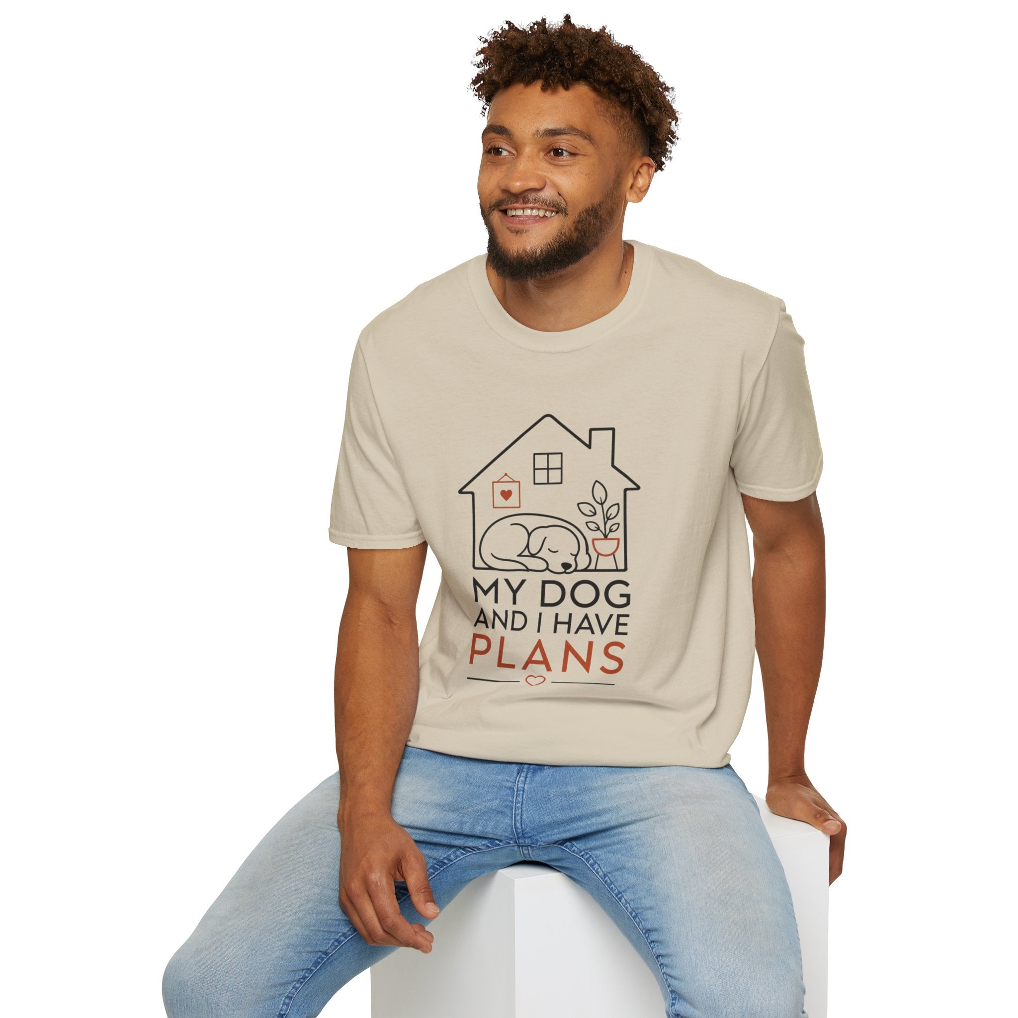 My Dog and I Have Plans” T-shirt