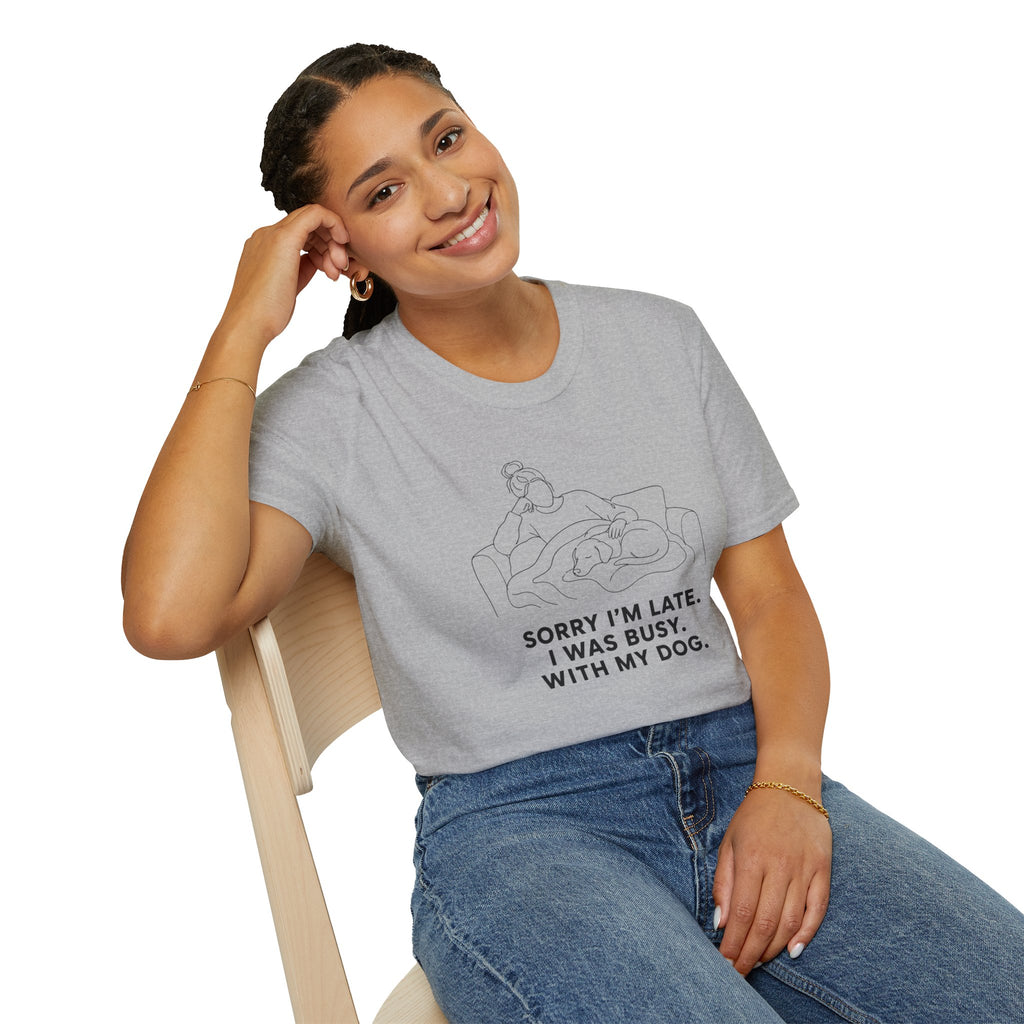 Sorry I’m Late T-shirt