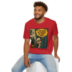 We Pretend We Aren’t Home T-shirt