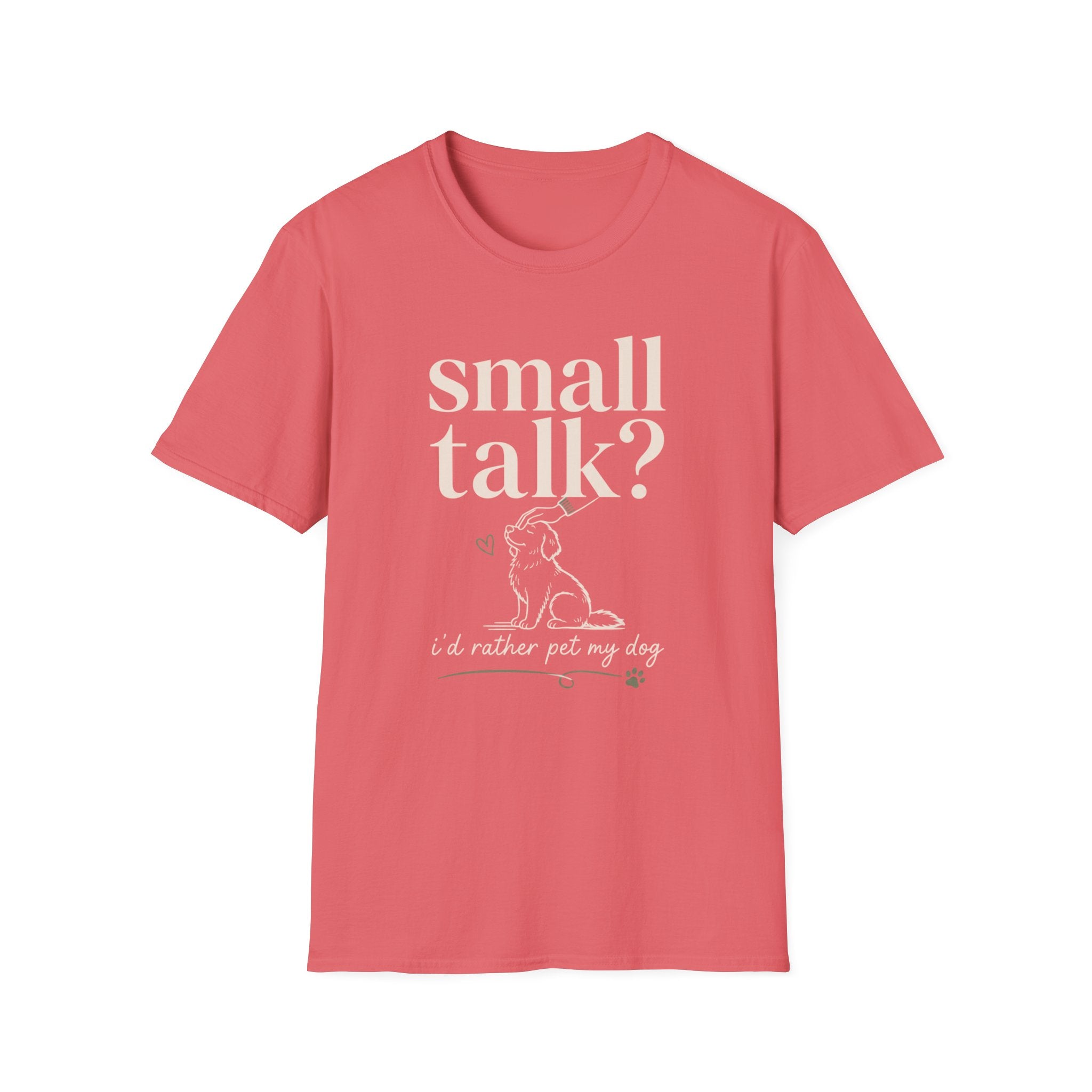 Small Talk? T-Shirt