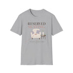 Reserved Seating T-Shirt