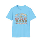 Socializing Plans T-Shirt