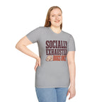 Socially Exhausted T-Shirt