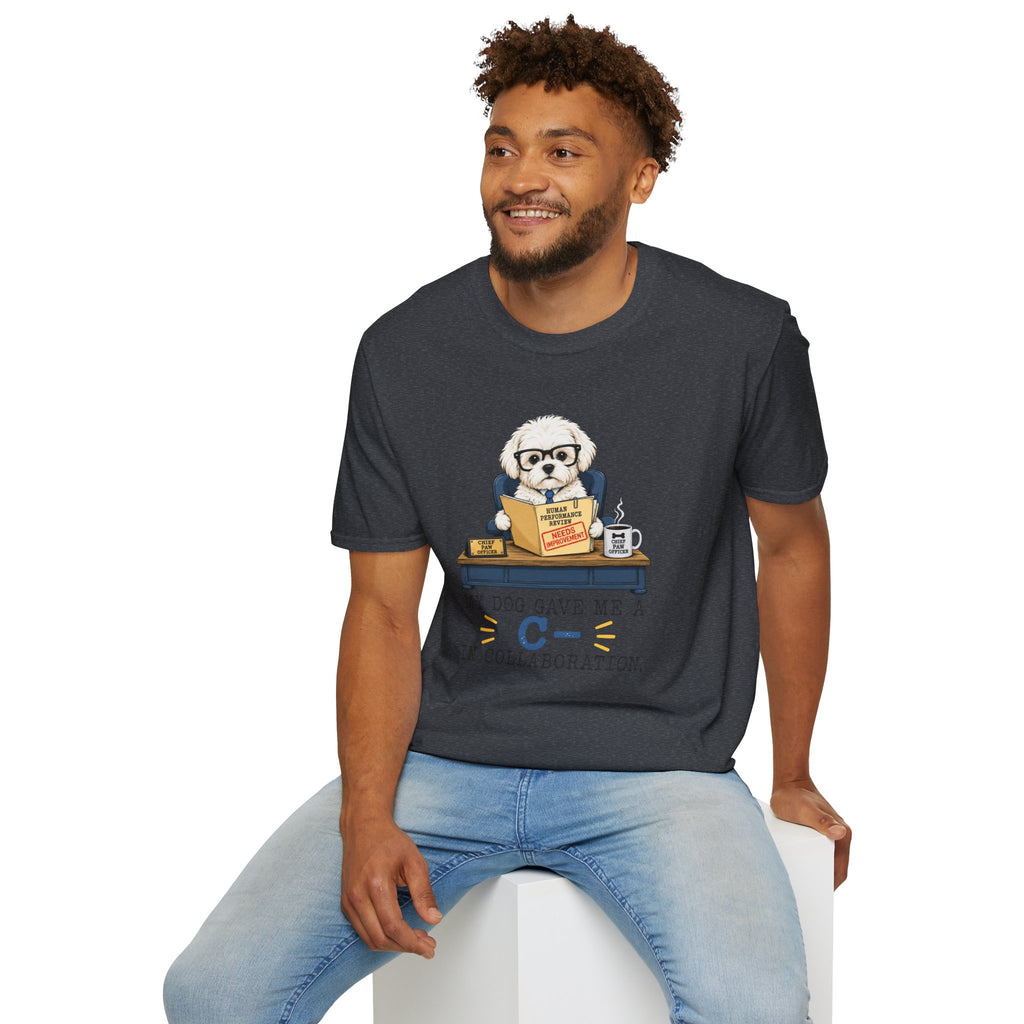 My Dog Gave Me a C in Collaboration” T-shirt