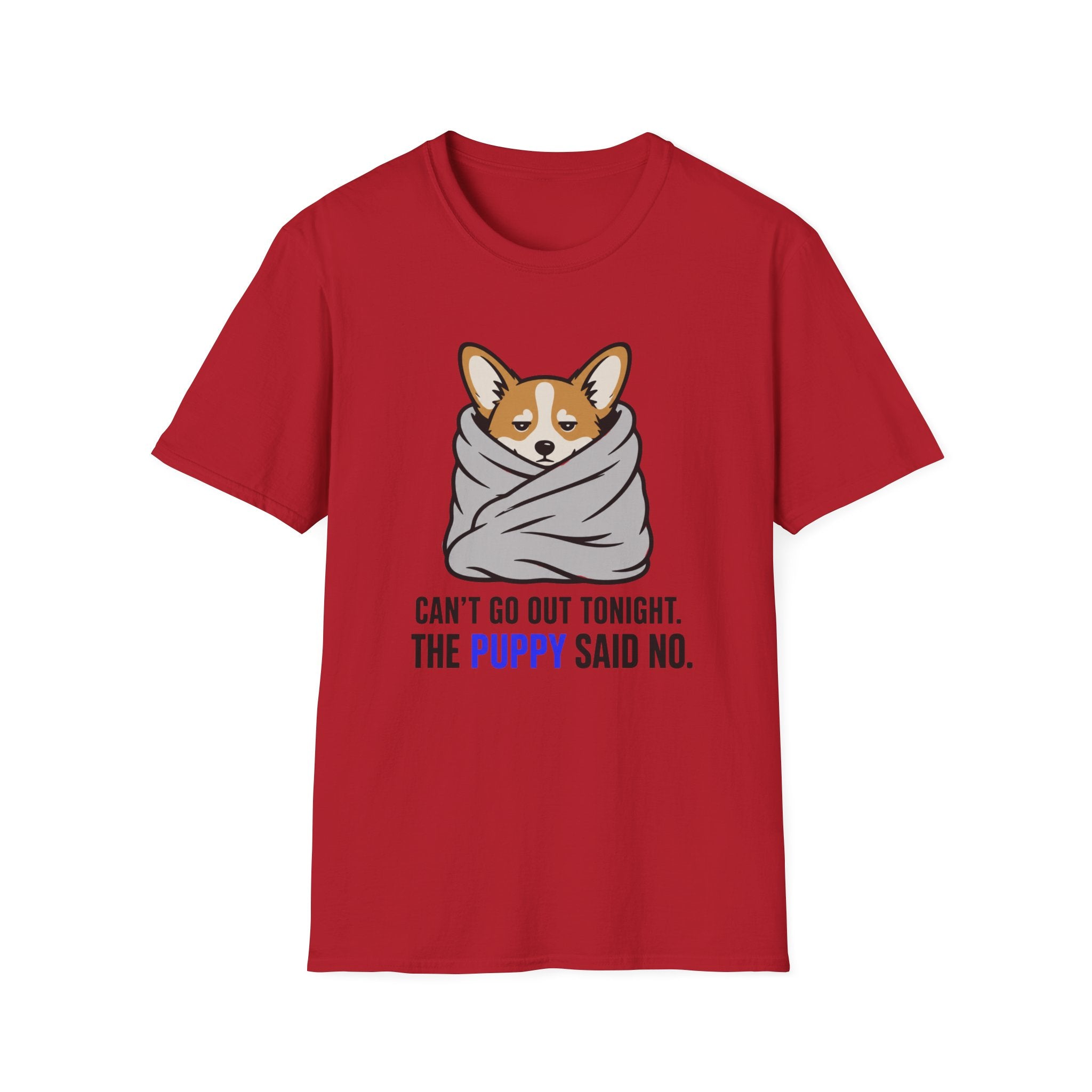 Can't Go Out T-Shirt