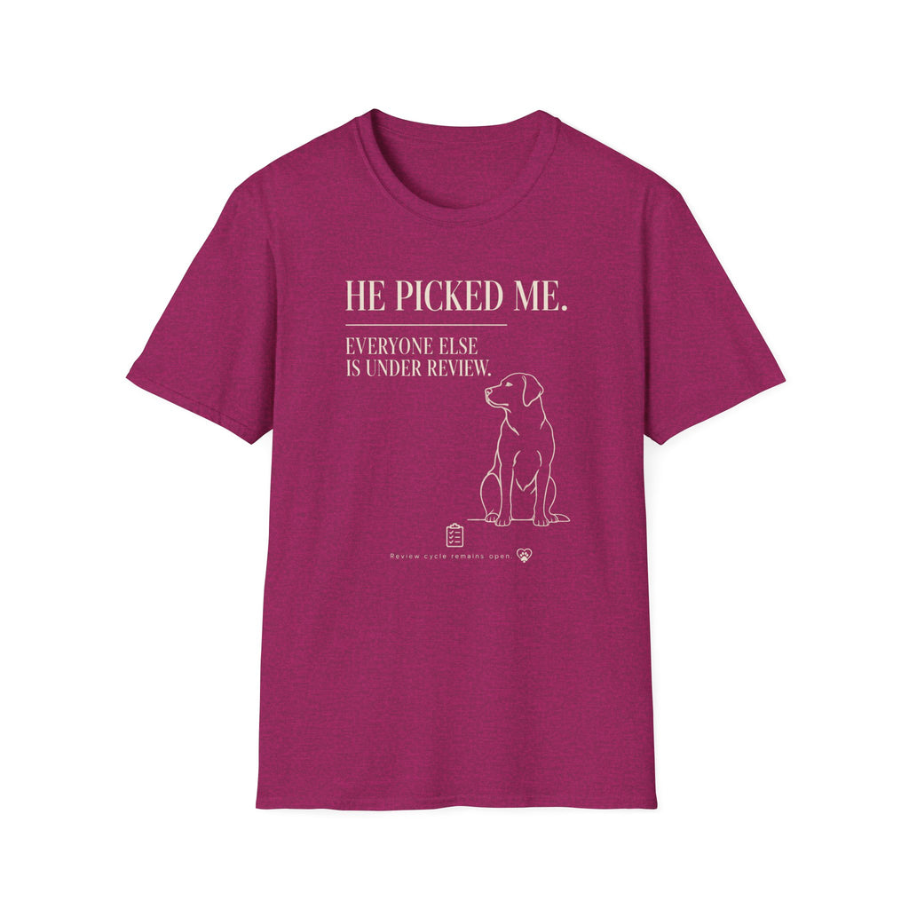 Picked Me T-shirt