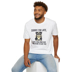 Sorry I'm Late Bulldog T-Shirt