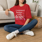 Connect Better T-Shirt