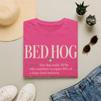 Bed Hog T-Shirt