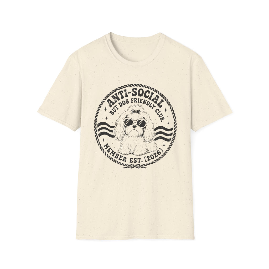 Anti-Social But Dog Friendly T-Shirt