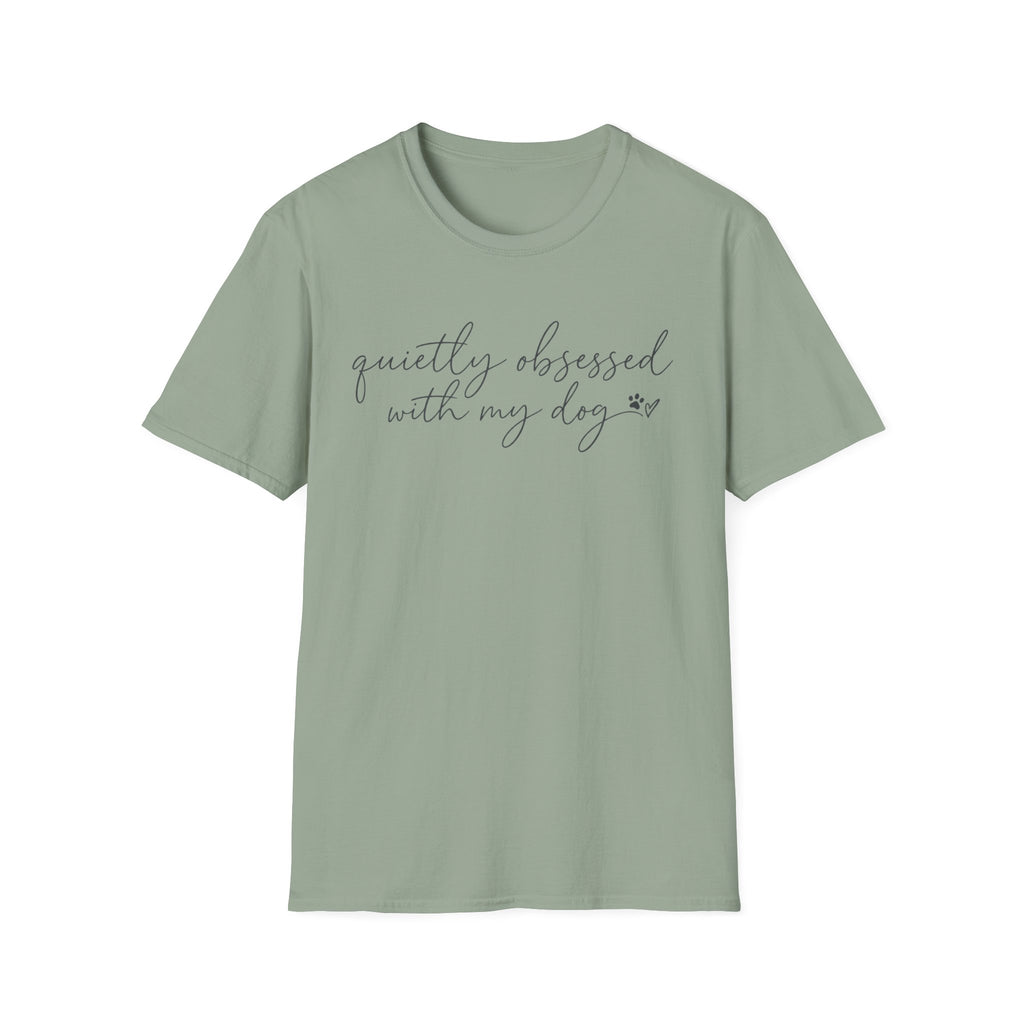 Quietly Obsessed T-Shirt