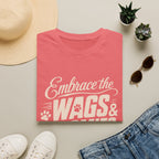 Embrace the Wags T-Shirt