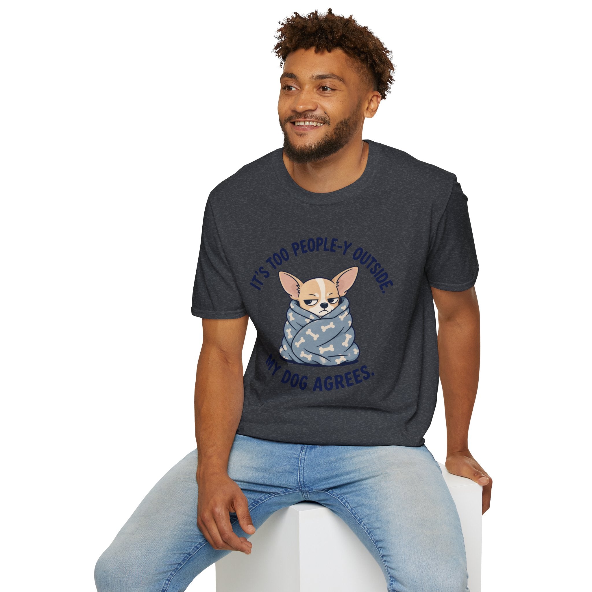 It's Too People-y Outside T-shirt