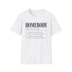 Homebody T-Shirt