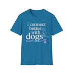 Connect Better T-Shirt