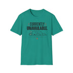 Currently Unavailable T-Shirt