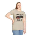 I'm Not Mean T-Shirt