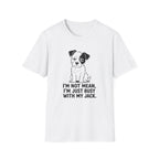 I’m Not Mean Jack T-shirt