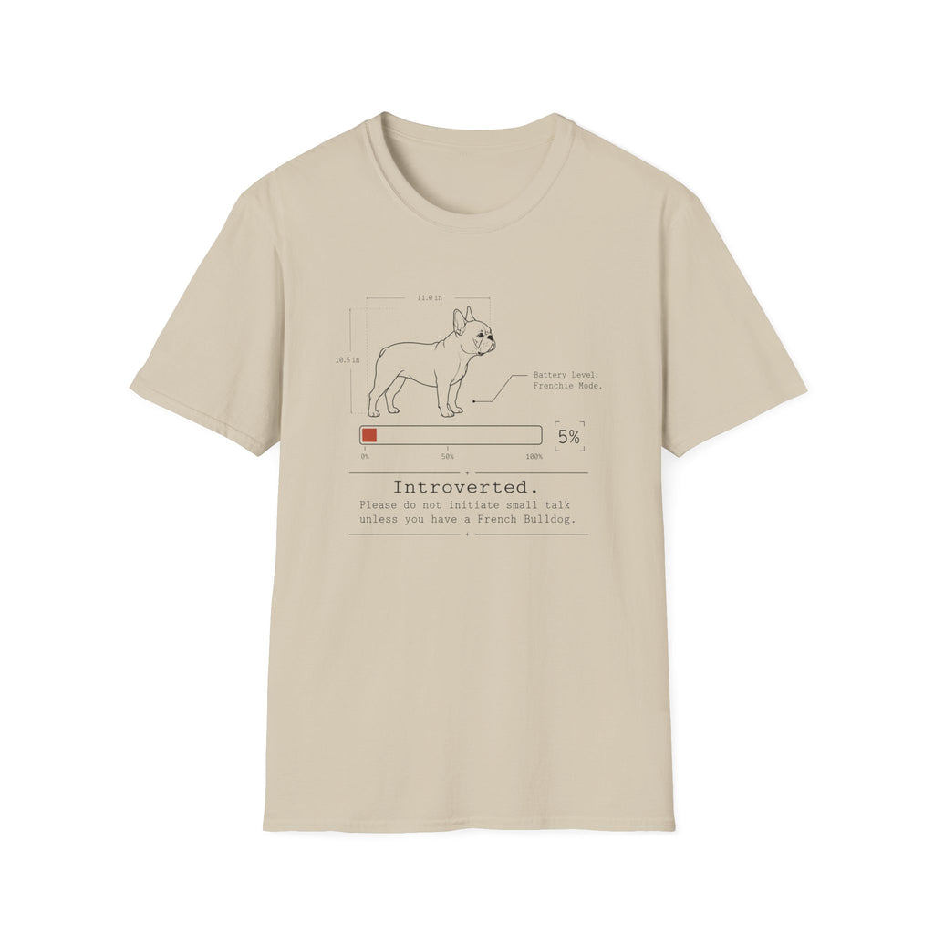 Introverted French Bulldog T-shirt