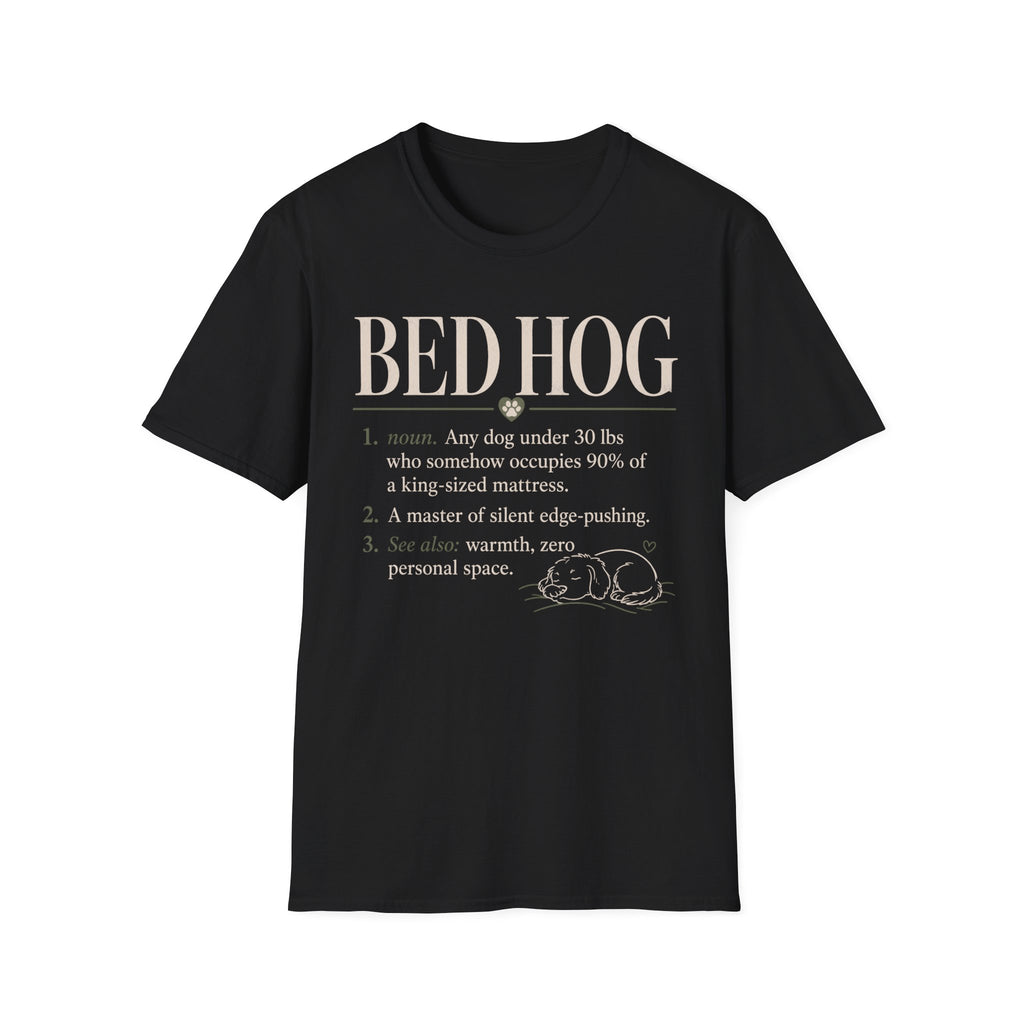 Bed Hog T-Shirt