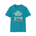 Favorite Plans T-Shirt
