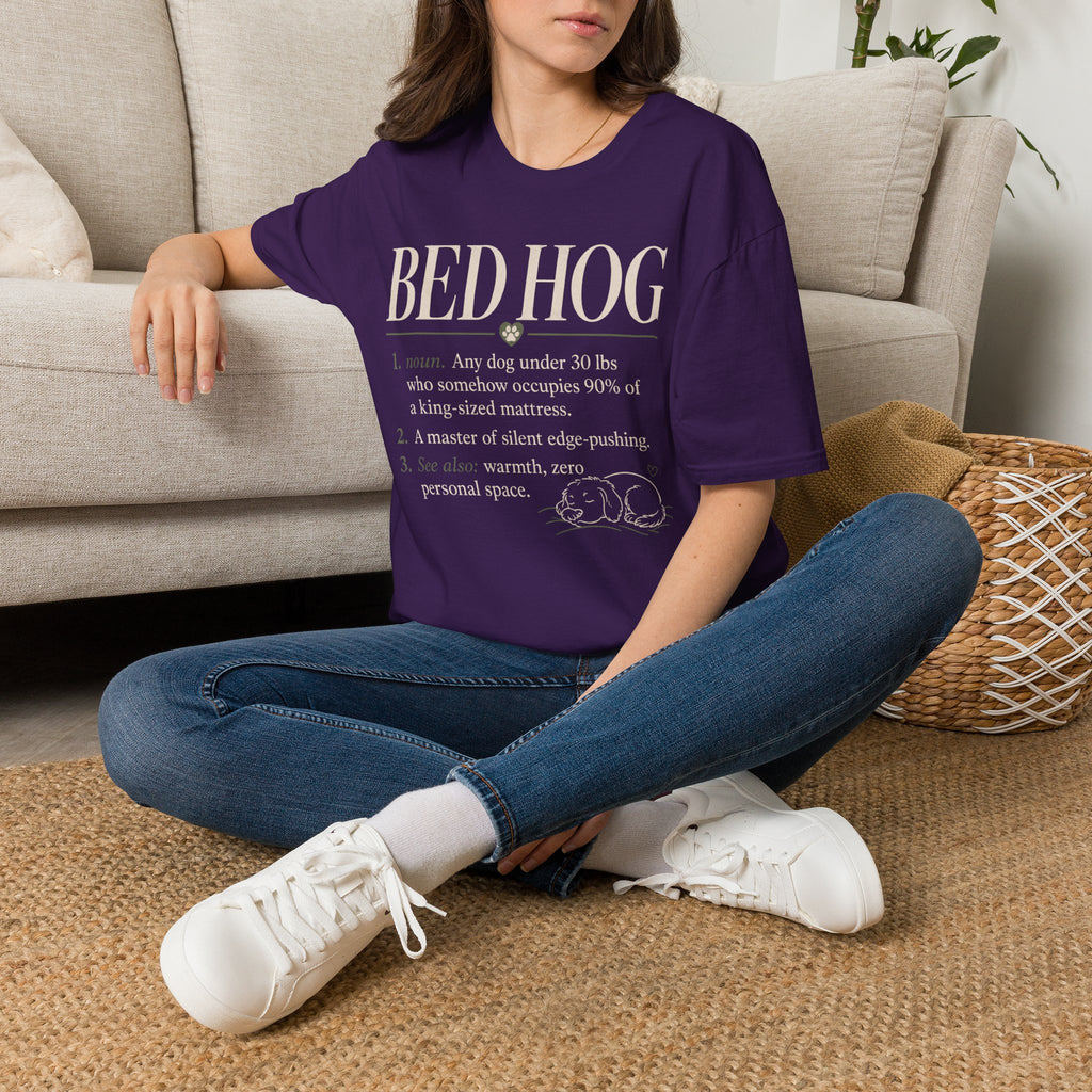 Bed Hog T-Shirt -