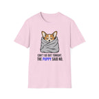 Can't Go Out T-Shirt