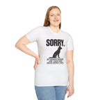 SORRY German Shepherd T-shirt