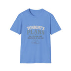 Tonight's Plans T-Shirt