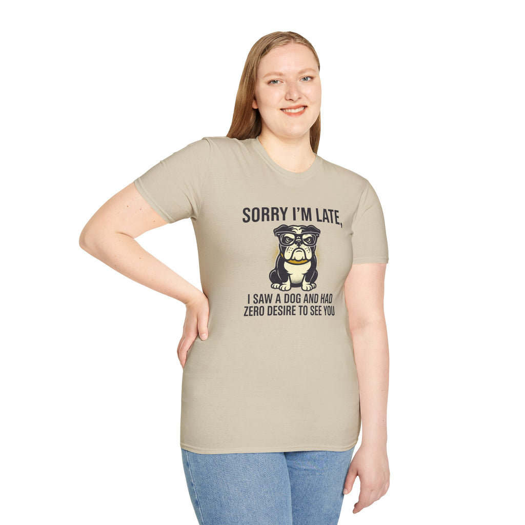 Sorry I'm Late Bulldog T-Shirt