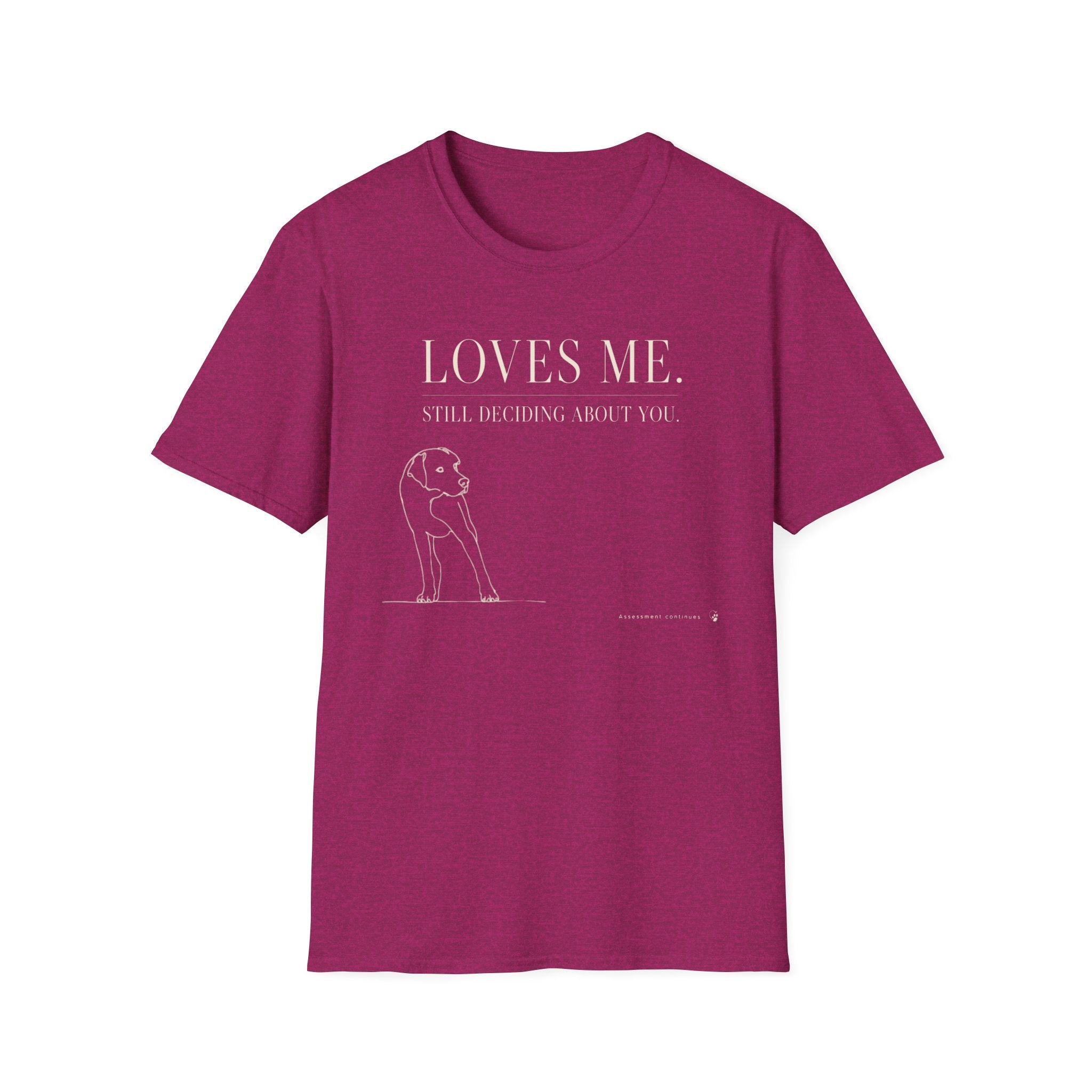 Loves Me T-shirt