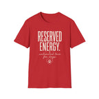 Reserved Energy T-Shirt