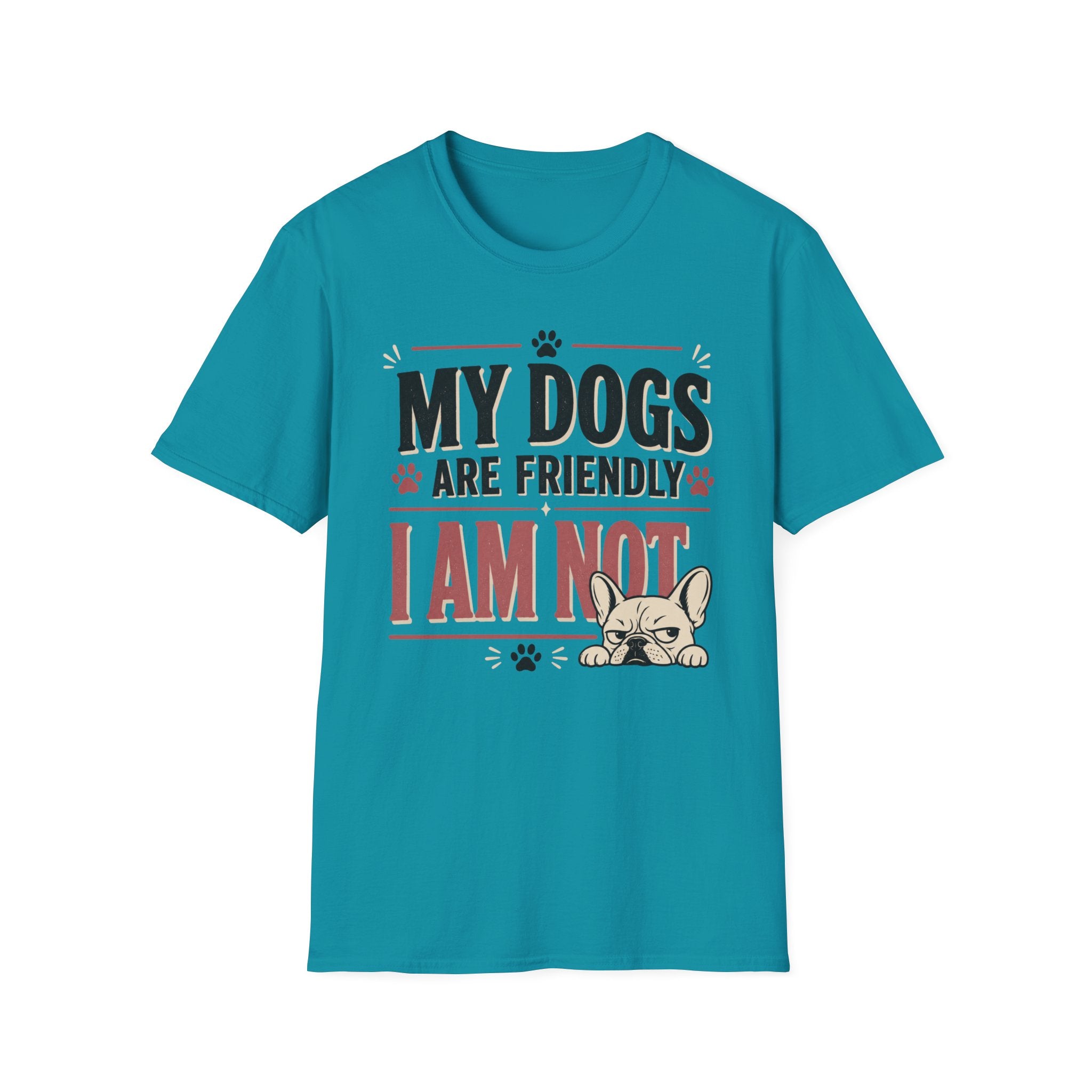 My Dogs Are Friendly T-Shirt