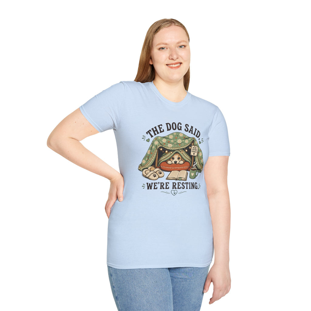 We're Resting T‑Shirt