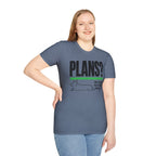 PLANS? My Corgi Has Veto Power T-shirt