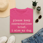 Brief Conversations T-Shirt