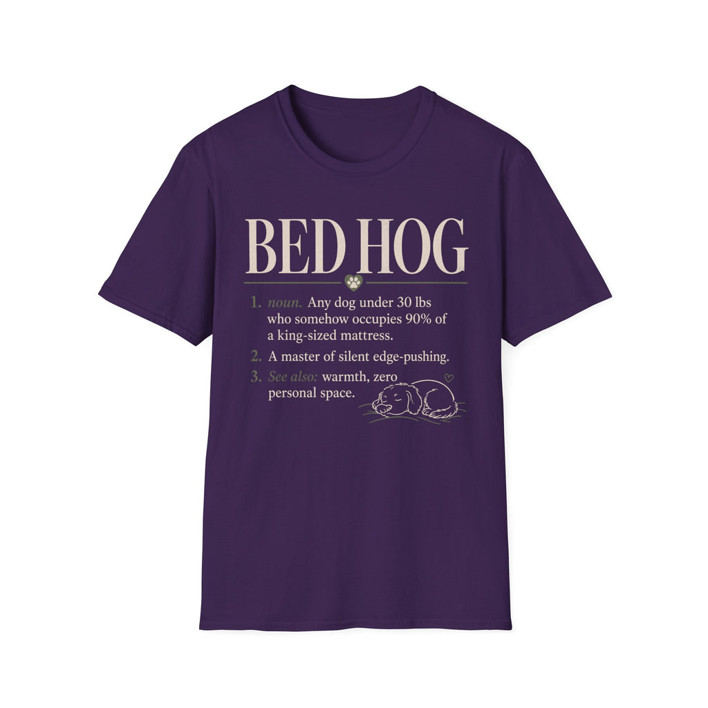 Bed Hog T-Shirt -