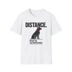 Distance. Rottweiler T-Shirt