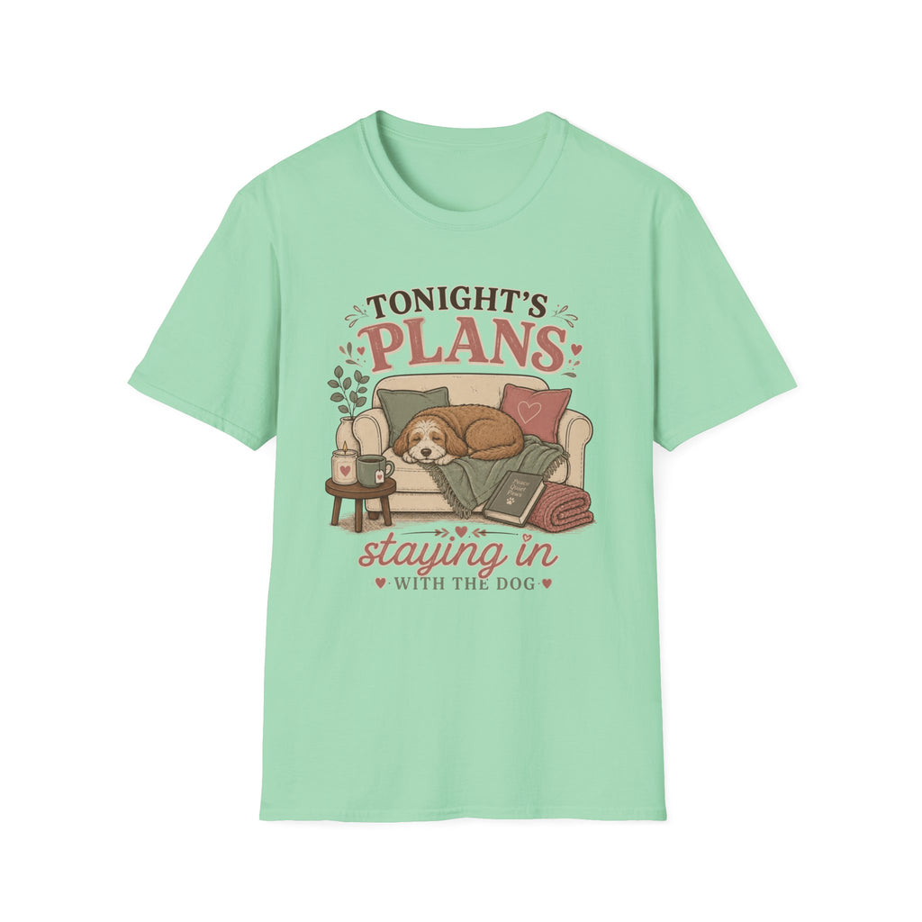 Staying In T-Shirt