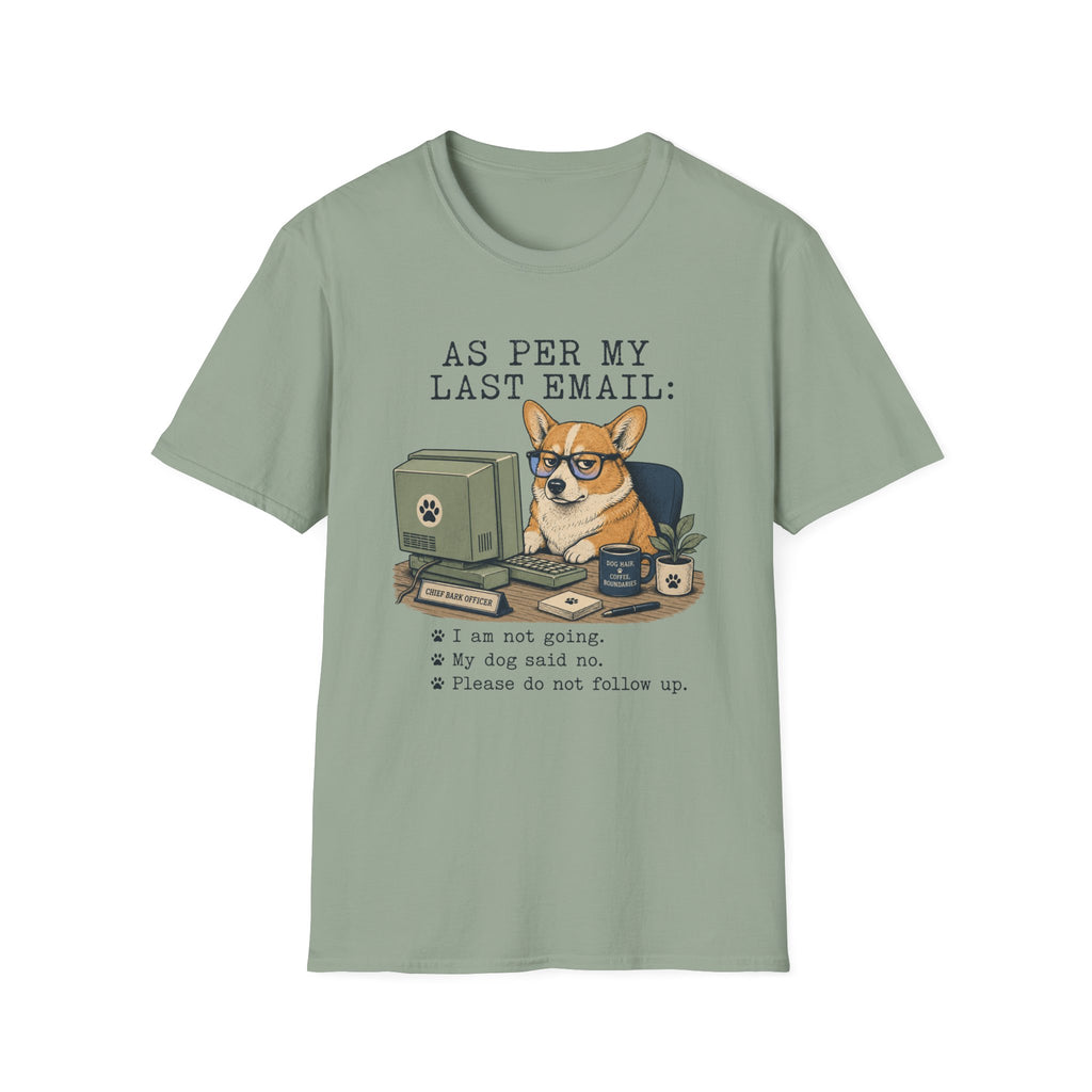 Per My Email T-Shirt
