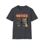 The Dog Is Friendly T-shirt