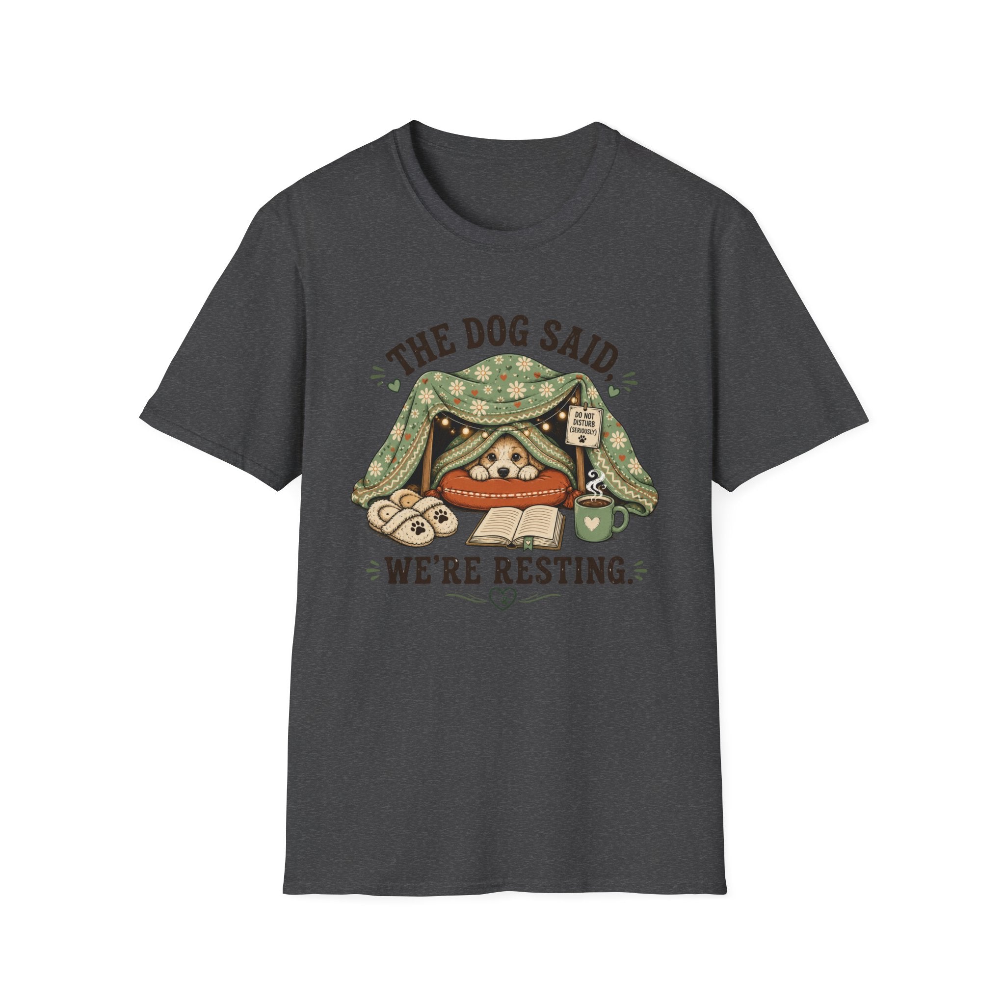 We're Resting T‑Shirt
