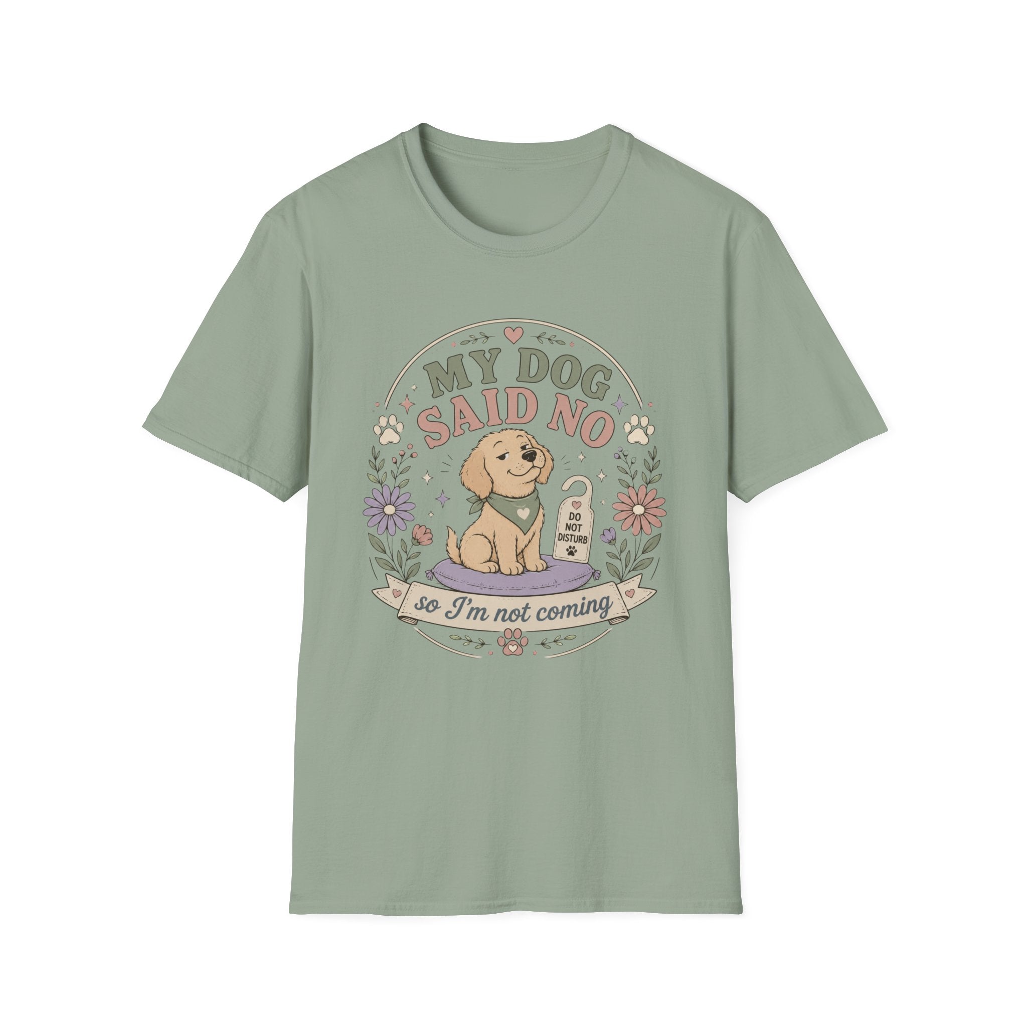Not Coming T-Shirt