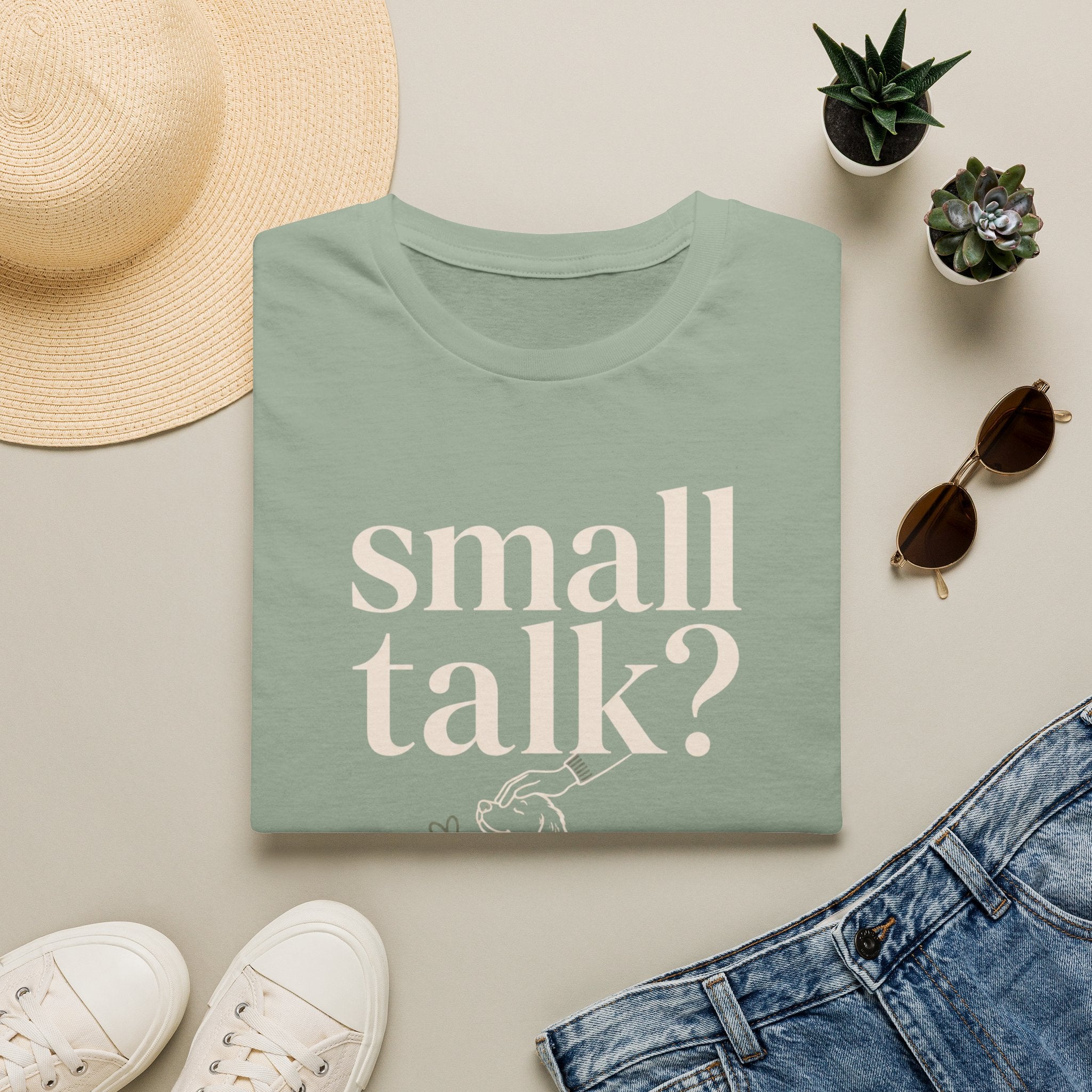 Small Talk? T-Shirt