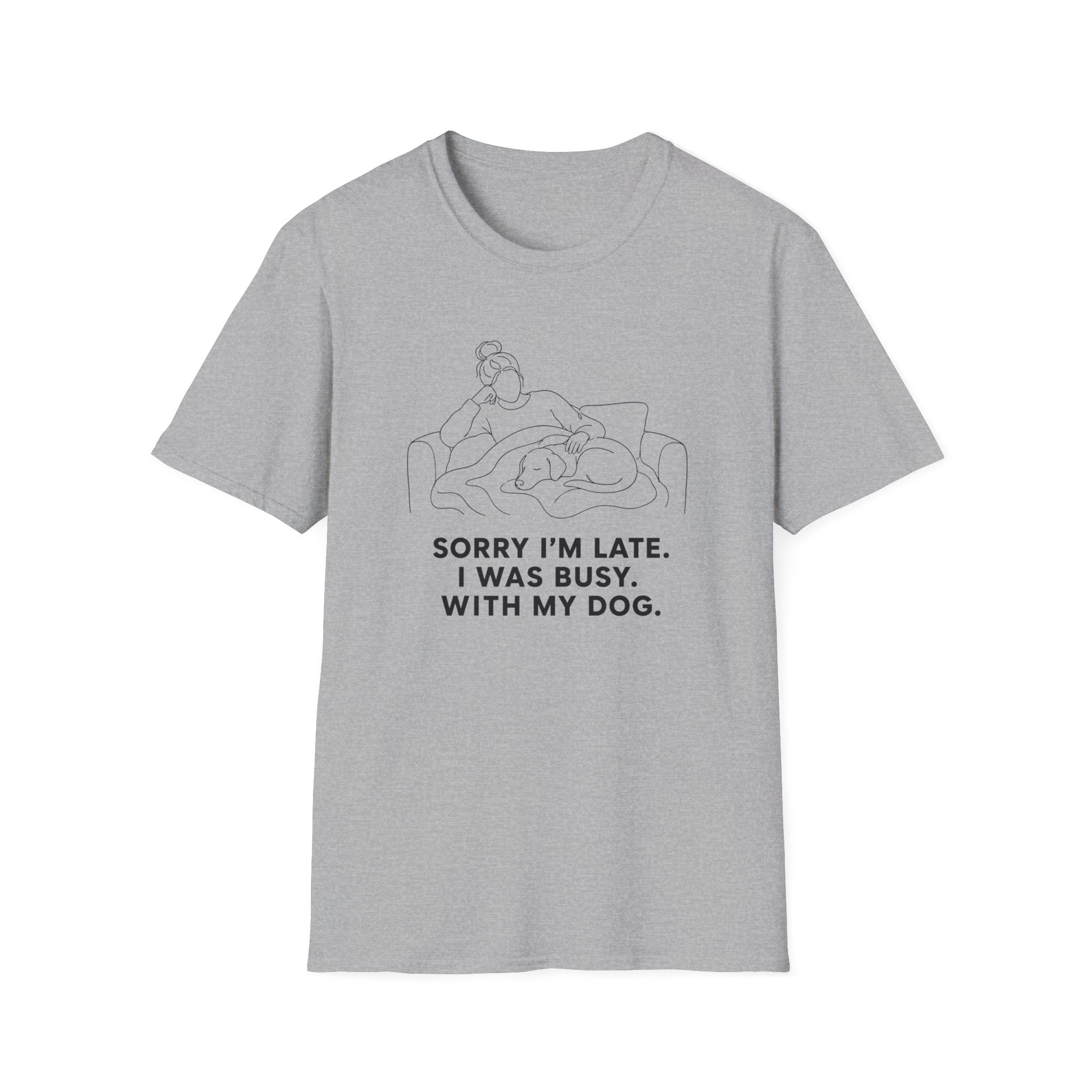 Sorry I’m Late T-shirt