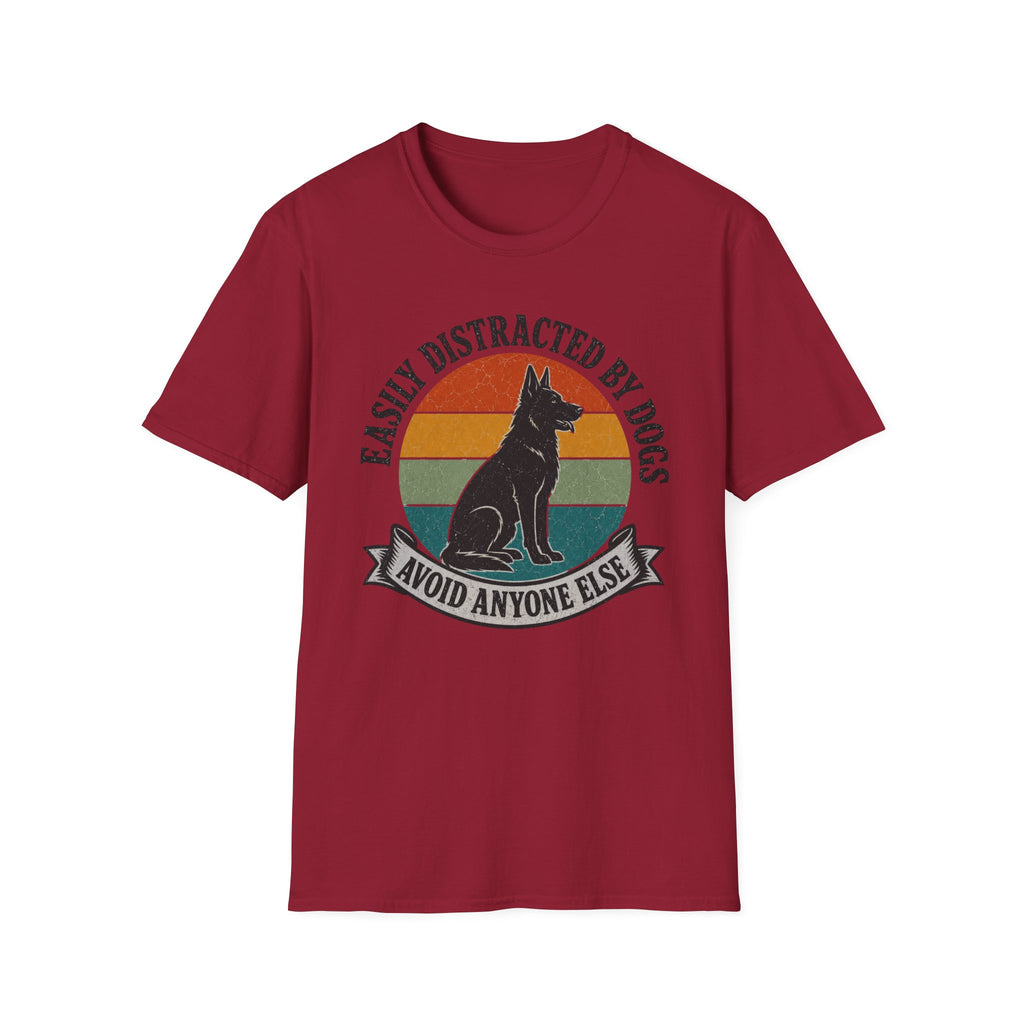 Easily Distracted By Dogs T-Shirt