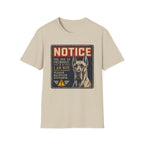 The Dog Is Friendly T-shirt