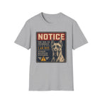 The Dog Is Friendly T-shirt