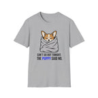 Can't Go Out T-Shirt
